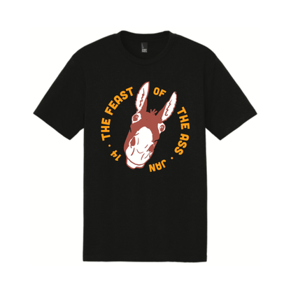 Feast of The Ass Black Shirt